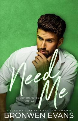Need Me 1091297479 Book Cover