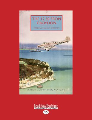 The 12.30 from Croydon 1525243454 Book Cover