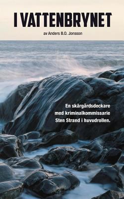 I vattenbrynet [Swedish] 9176996506 Book Cover
