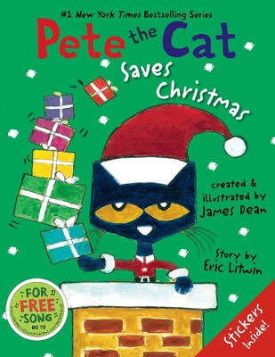 Pete the Cat Saves Christmas: Includes Sticker ... 0062110624 Book Cover