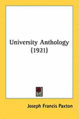 University Anthology (1921) 1436621062 Book Cover