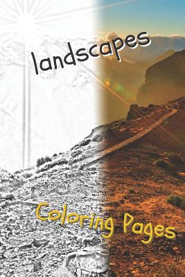 Landscape Coloring Pages: Beautiful Landscapes ... 1090523807 Book Cover