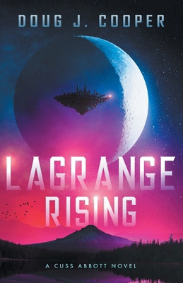 Lagrange Rising 1733780173 Book Cover