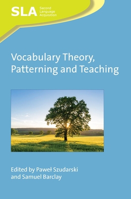 Vocabulary Theory, Patterning and Teaching 178892374X Book Cover