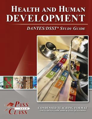 Health and Human Development DANTES / DSST Test... 1614330735 Book Cover
