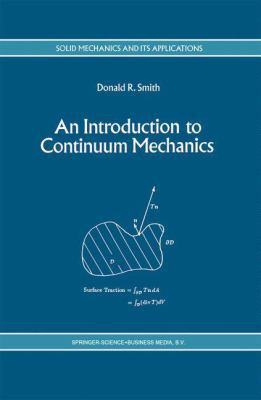 An Introduction to Continuum Mechanics - After ... 9048143144 Book Cover
