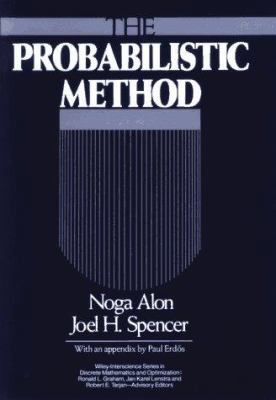 The Probabilistic Method (Wiley Series in Discr... 0471535885 Book Cover