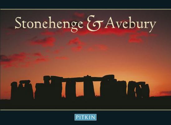 Stonehenge & Avebury (Pitkin Guides) 1841650471 Book Cover