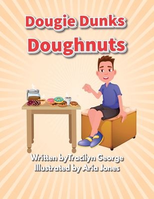 Dougie Dunks Doughnuts 1779481152 Book Cover