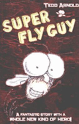 Super Fly Guy 0439951577 Book Cover