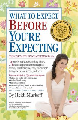 What to Expect Before You're Expecting 0732290589 Book Cover