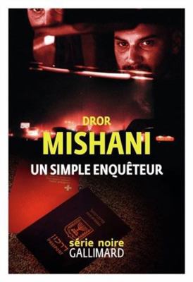 Un simple enquêteur: Une enquête d'Avraham Avraham [French] 2072954207 Book Cover