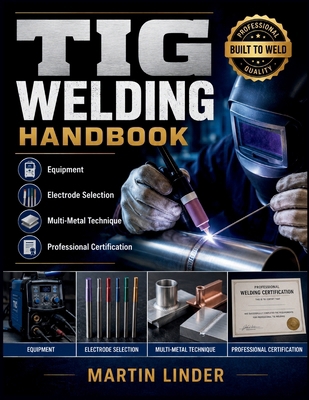 TIG Welding Handbook B0HH9HNBYW Book Cover