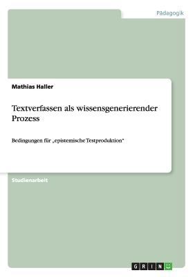 Textverfassen als wissensgenerierender Prozess:... [German] 3656222371 Book Cover