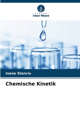 Chemische Kinetik [German] 6209553664 Book Cover