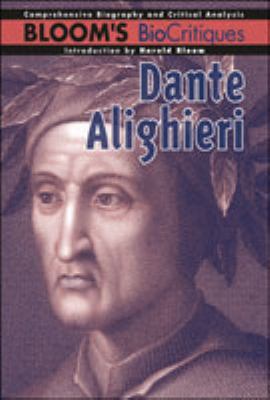 Dante Allighieri (Bloom's Biocritiques) 0791063666 Book Cover