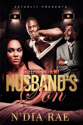 Sleeping With My Husband's Son B08NRZ96MP Book Cover
