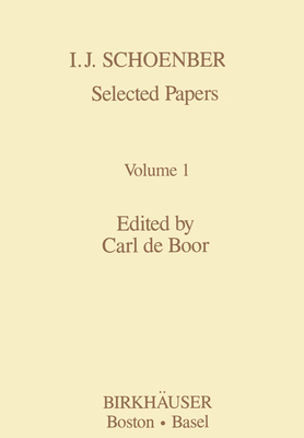 I.J. Schoenberg Selected Papers 0817634045 Book Cover