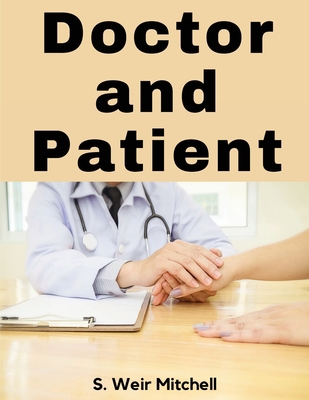 Doctor and Patient 1835919375 Book Cover