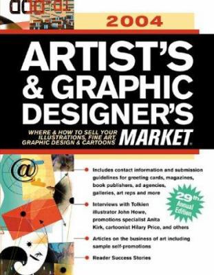 Artist's & Graphic Designer's Market: Where & H... 1582971846 Book Cover