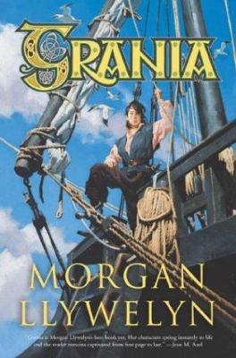 Grania: She-King of the Irish Seas 076530838X Book Cover