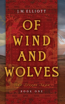Of Wind and Wolves 1966394004 Book Cover