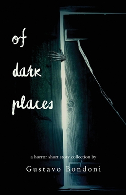 Of Dark Places 1951716442 Book Cover