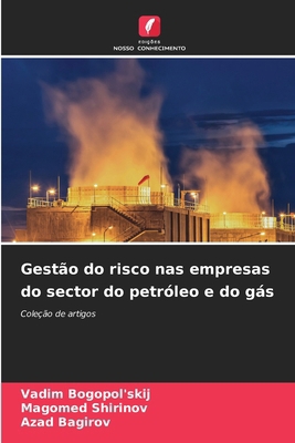 Gestão do risco nas empresas do sector do petró... [Portuguese] 6209220274 Book Cover