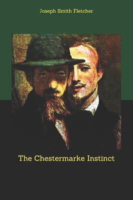 The Chestermarke Instinct B085K97L5R Book Cover