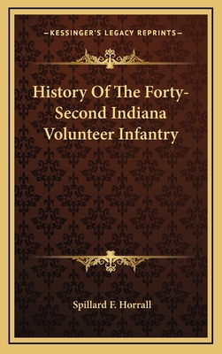 History of the Forty-Second Indiana Volunteer I... 1163569399 Book Cover