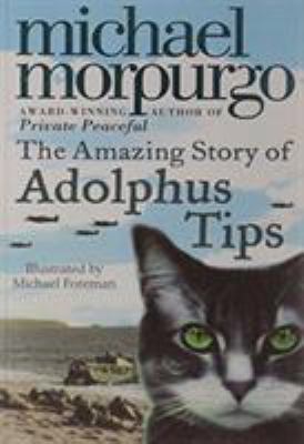 The Amazing Story Of Adolphus Tips 0007312024 Book Cover