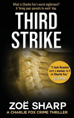 Third Strike: #07: Charlie Fox Crime Mystery Th... 1909344761 Book Cover