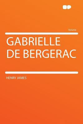 Gabrielle de Bergerac 129009327X Book Cover