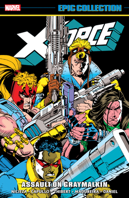 X-Force Epic Collection: Assault on Graymalkin 1302954024 Book Cover