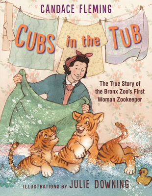 Cubs in the Tub: The True Story of the Bronx Zo... 082346167X Book Cover
