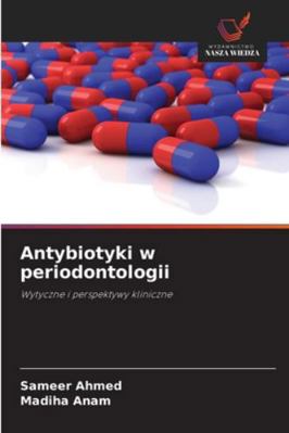 Antybiotyki w periodontologii [Polish] 6208723558 Book Cover