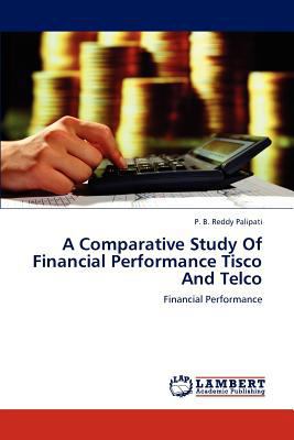 A Comparative Study Of Financial Performance Ti... 3659221619 Book Cover