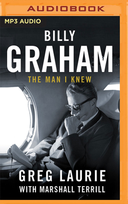 Billy Graham: The Man I Knew 1713586762 Book Cover
