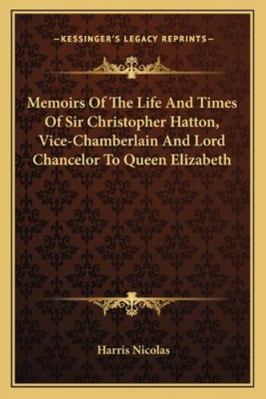 Memoirs Of The Life And Times Of Sir Christophe... 1163308870 Book Cover