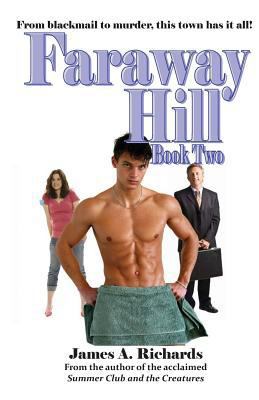 Faraway Hill Book Two 1490467459 Book Cover