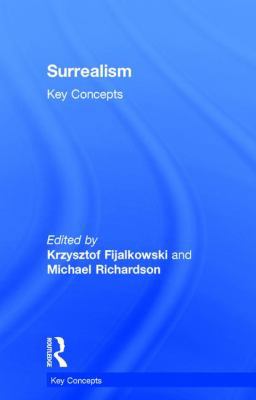 Surrealism: Key Concepts 1138652075 Book Cover