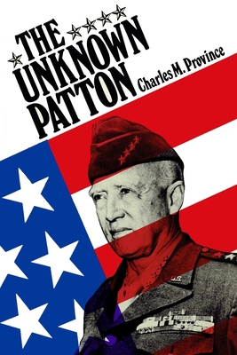 The Unknown Patton 1442159251 Book Cover