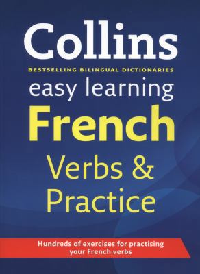Collins Easy Learning French Verbs and Practice. 0007450087 Book Cover