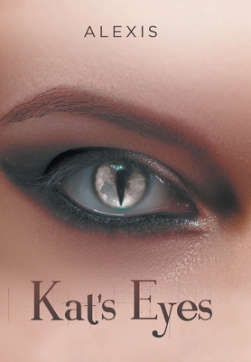 Kat's Eyes B0BHL3LYS6 Book Cover