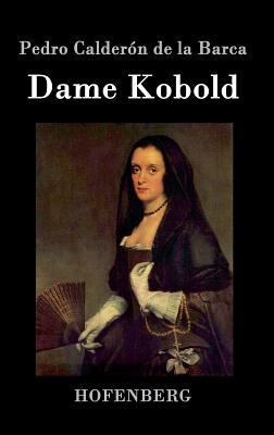 Dame Kobold [German] 3843077886 Book Cover