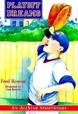 Playoff Dreams (Allstar Sportstory) 156145155X Book Cover