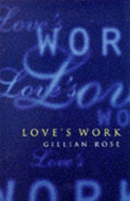 Love's Work 0701163046 Book Cover