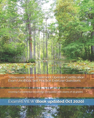 Tennessee Water Treatment Operator Certificatio... 1721833978 Book Cover