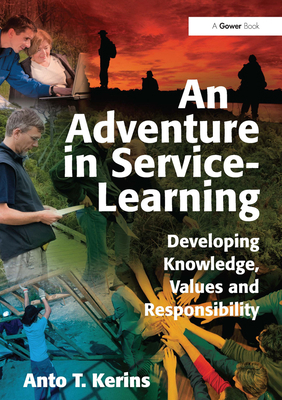 An Adventure in Service-Learning: Developing Kn... 0566088940 Book Cover