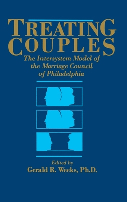 Treating Couples: The Intersystem Model Of The ... 0876305346 Book Cover